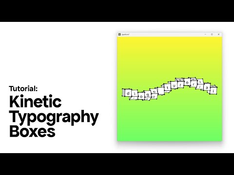 Kinetic Type Box